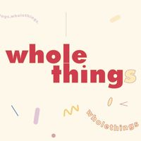 Wholething.s