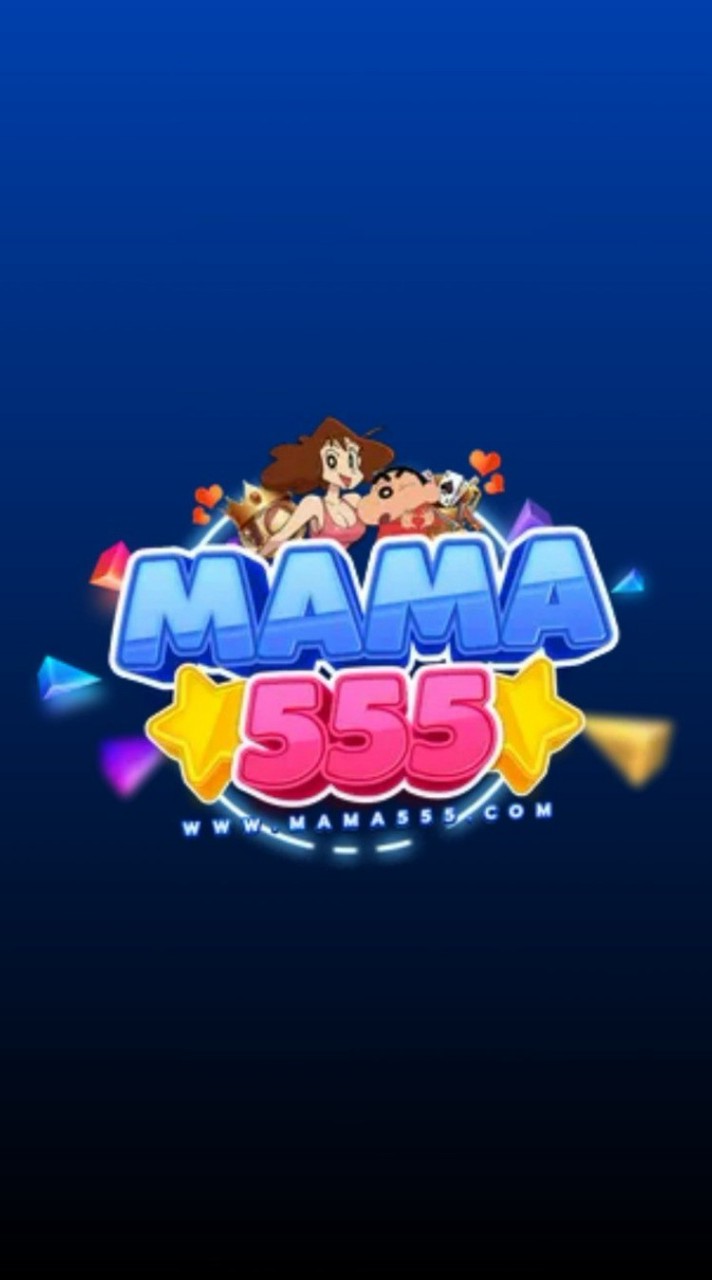 MAMA555 ทางเข้าเล่นใหม่