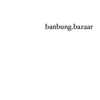 banbung.bazaar ✨