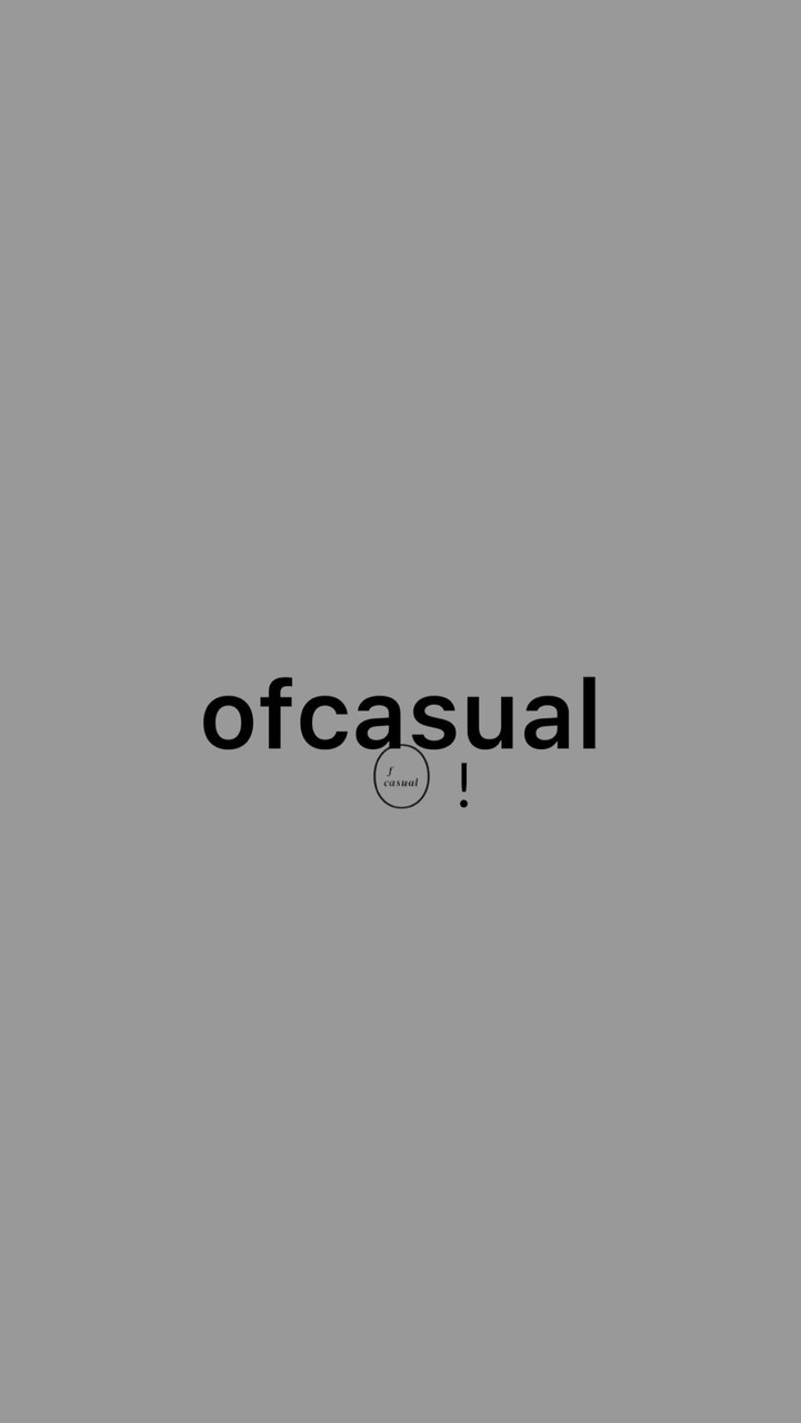 ofcasual / street 💸