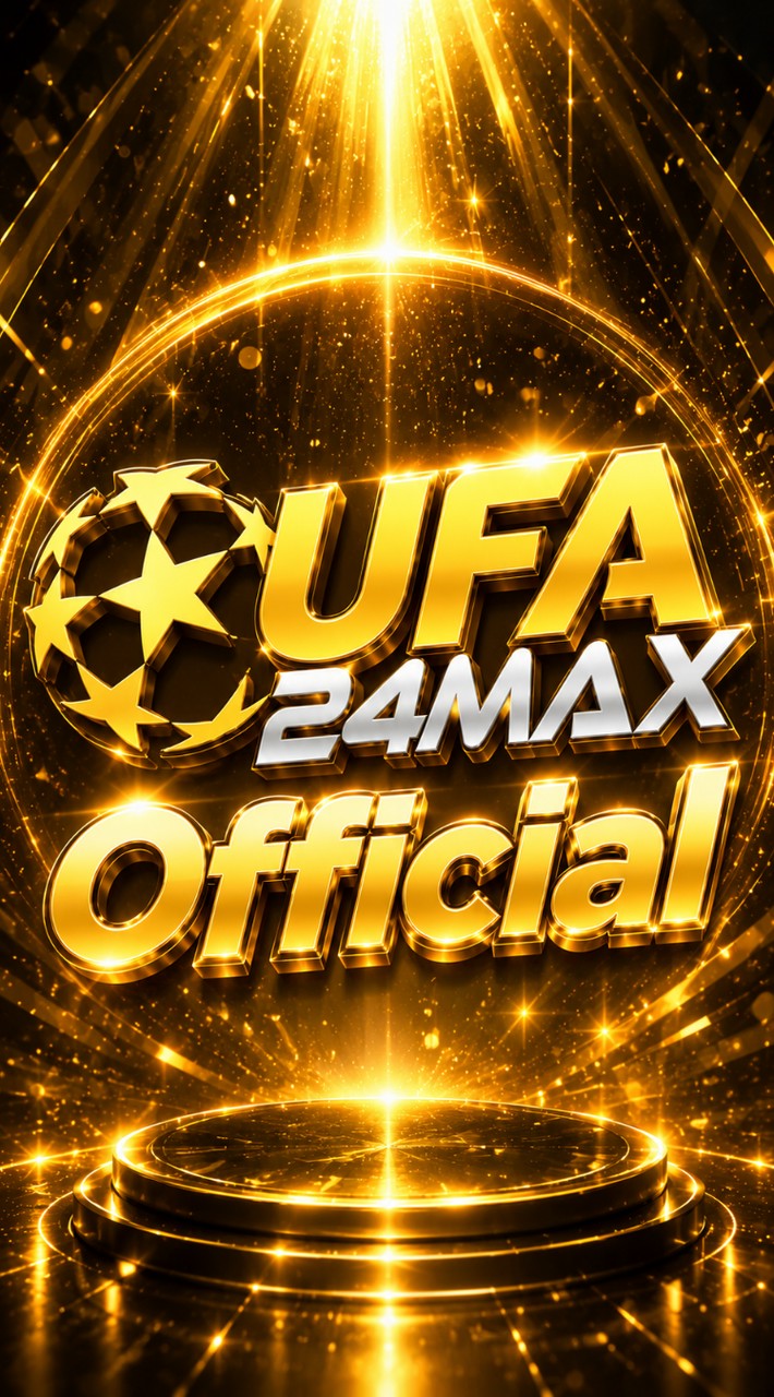 UFA24MAX | Official