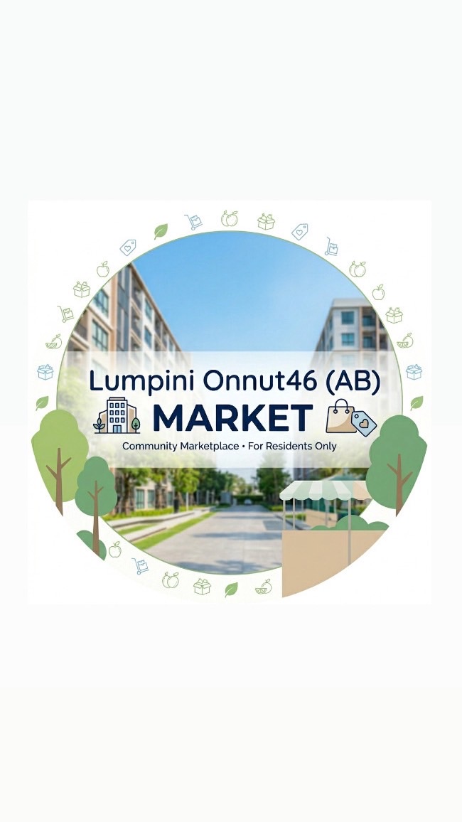 Lumpini Onnut46(AB) Market  🛒🏙️