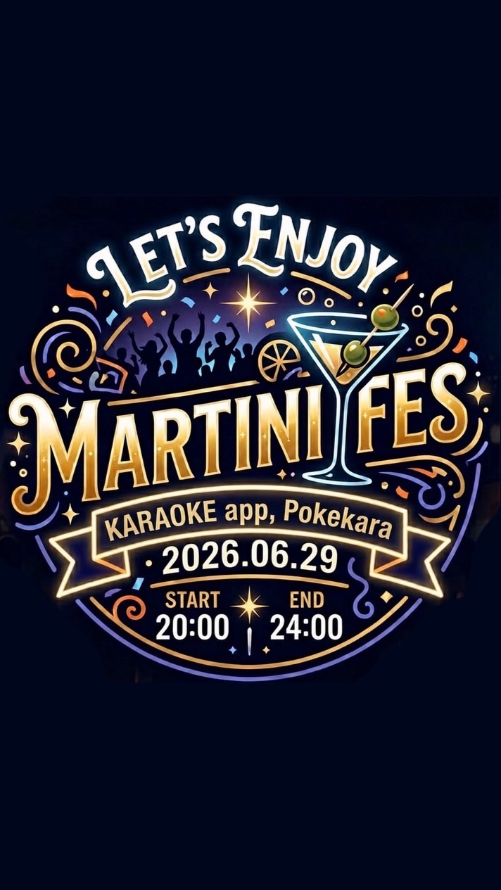 6/29 martini🍸fes#02