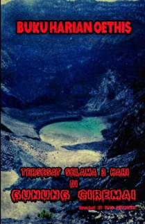 Tersesat Selama 3 Hari Di Gunung Ciremai Part1 Storial Co Line Today