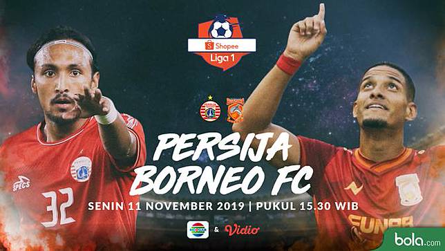 Live Streaming Indosiar Persija Vs Borneo Eksklusif Di Vidio Premier Liputan6 Com Line Today