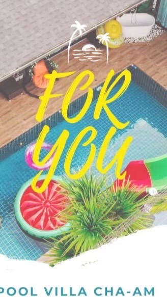 For you pool villa cha-am