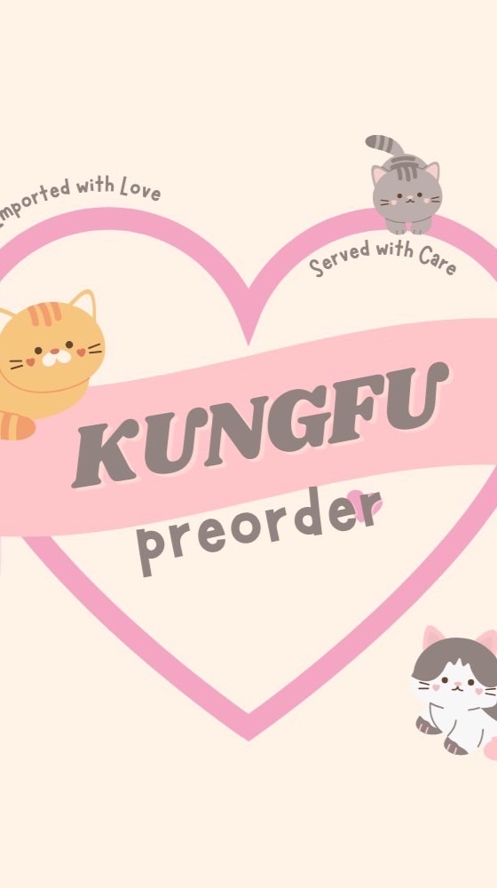 Kungfu Preorder