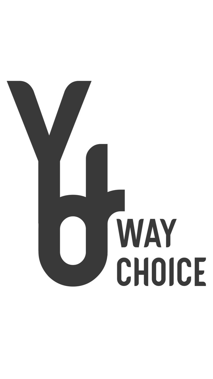 yoUr way yoUr choice