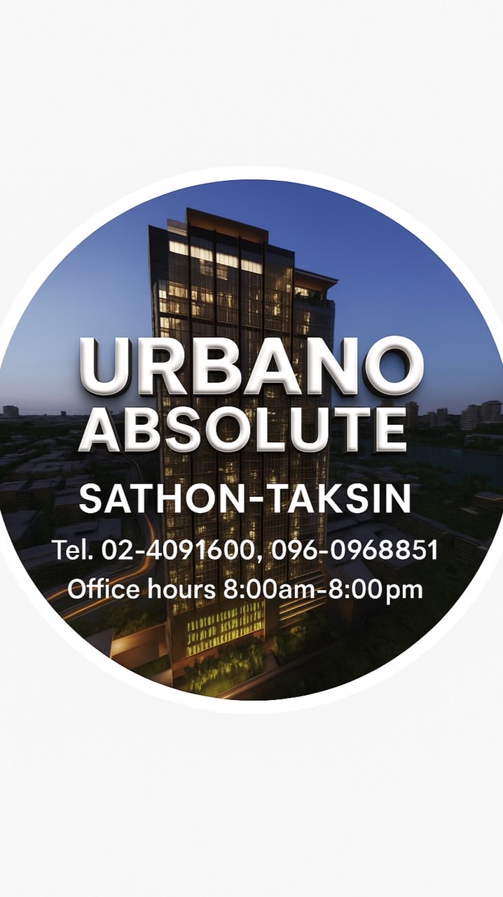 New! Urbano Absolute Sathon-Taksin