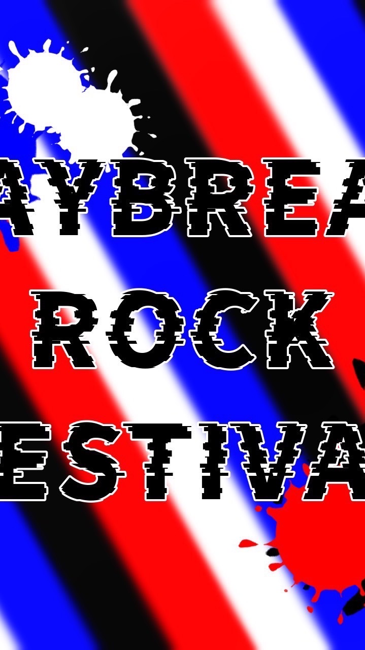 DAYBREAK ROCK FESTIVAL