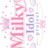 『架空アイドル』【Milky♡Idolproject】