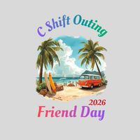 C Shift Outing 2026