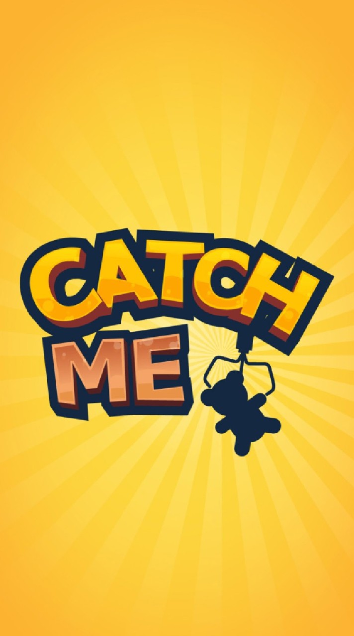 catch me