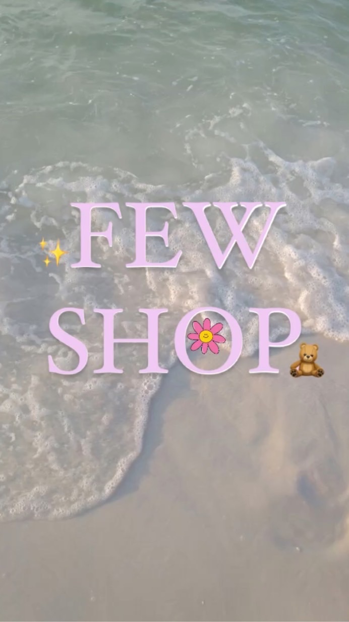 FEW.SHOPP ปล่อยของ 🍒