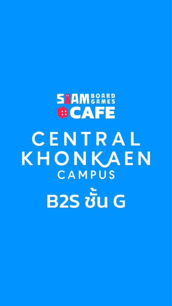 Siam Board Games Cafe - Central Khonkaen Campus