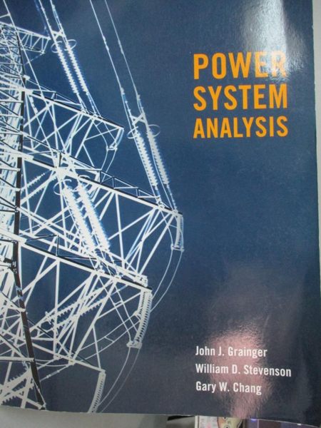 【書寶二手書T1／語言學習_YCA】Power Systems Analysis (SI)_John Grainger， Jr. William Stevenson， Gary W. Chang
