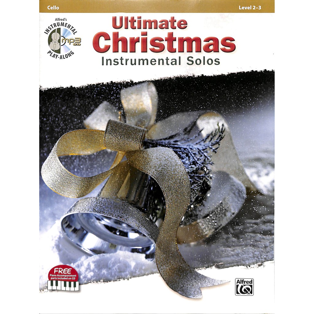 聖誕節樂譜Ultimate Christmas Instrumental Solos for Strings Cello Book & CD貨號:00-41521ISBN:9780739099186P