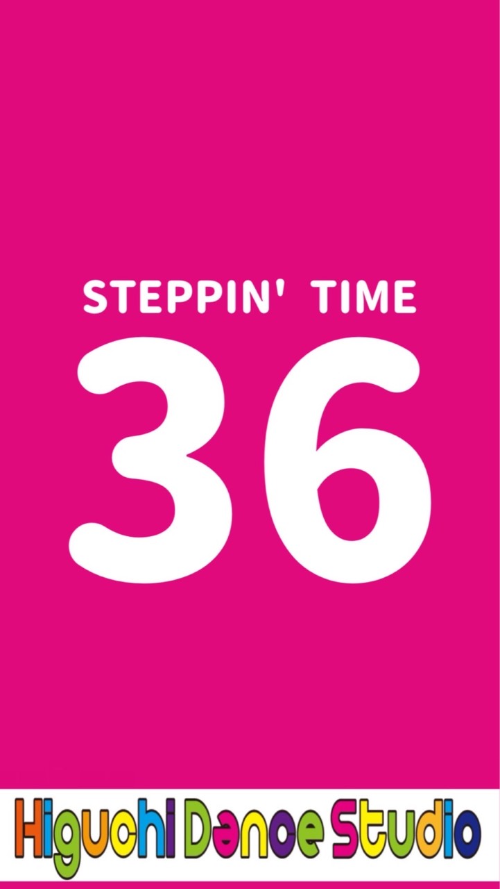 STEPPIN' TIME36