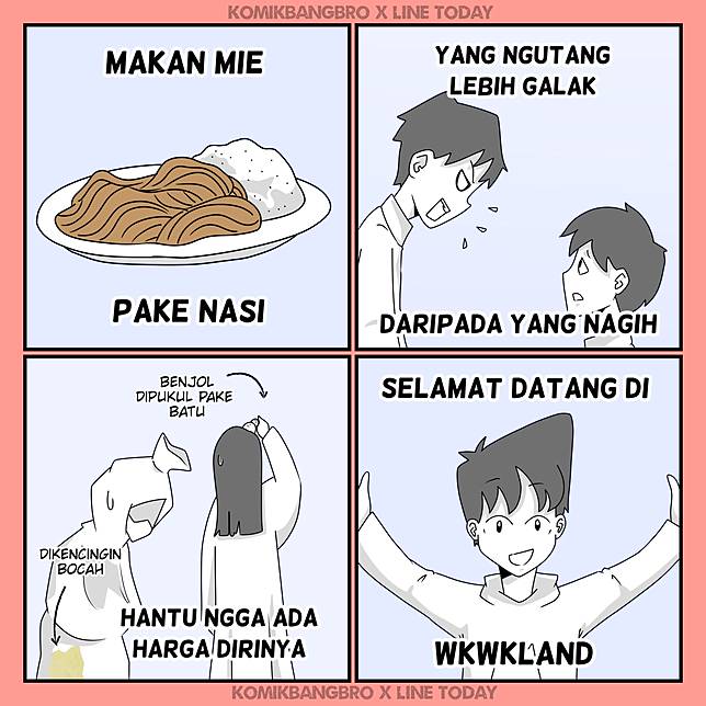 Kata Gaul Cuma Ada Di Indonesia Ini Arti Kata Wkwkland Komikbangbro Line Today