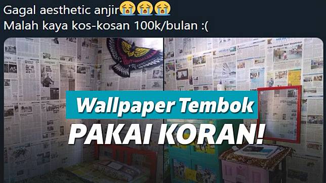 Viral Gunakan Wallpaper Versi Low Budget Pake Koran Keepo Me Line Today