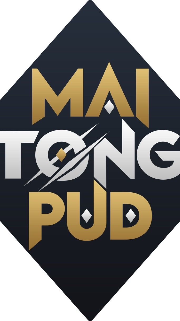 🎮 MAI TONG PUD 🎮