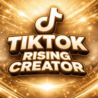 TIKTOK RISING CREATOR
