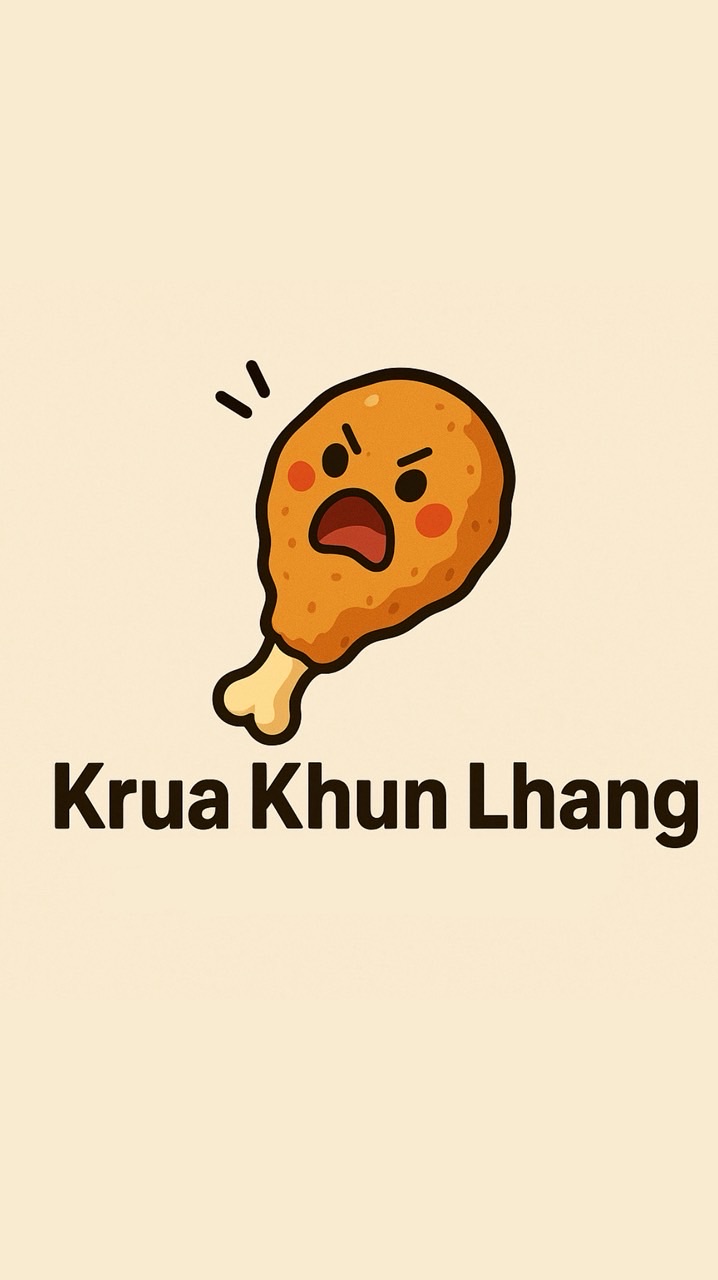 Krua Khun Lhang ( ครัวคุณหลัง)!