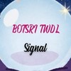 BOTSRI TWDL SIGNAL
