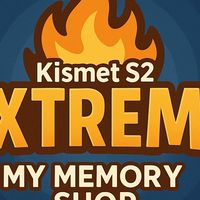 Extreme - Kismet S2