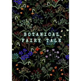 BOTANICAL FAIRY TALE #絵本 #イラスト