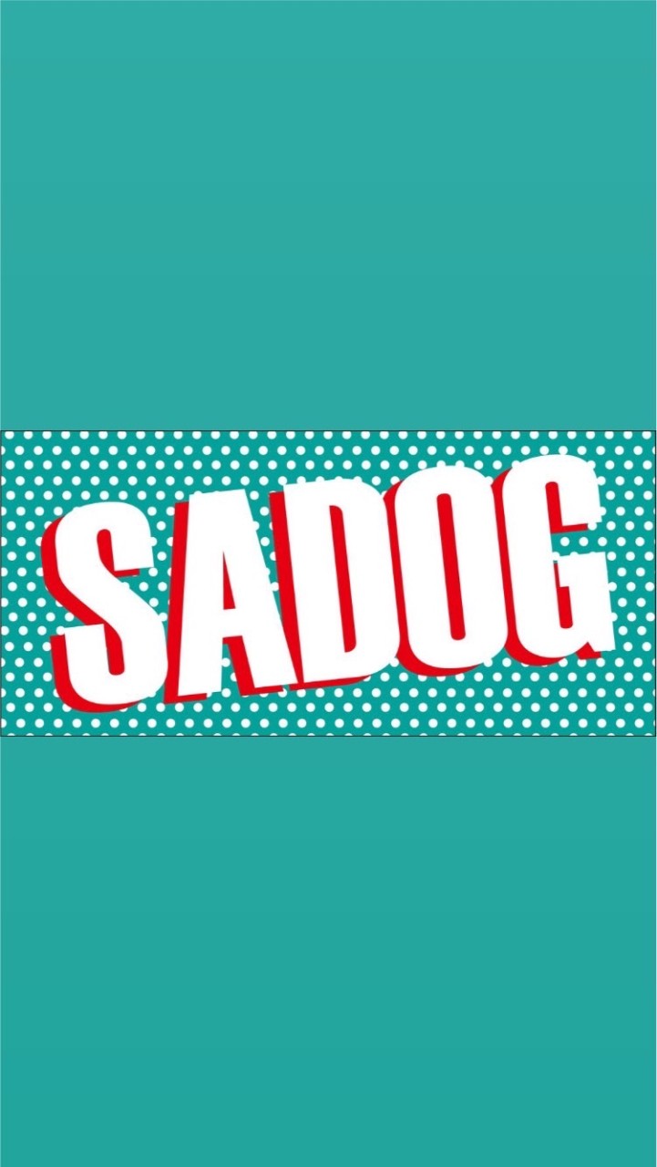 你是SADOG辣