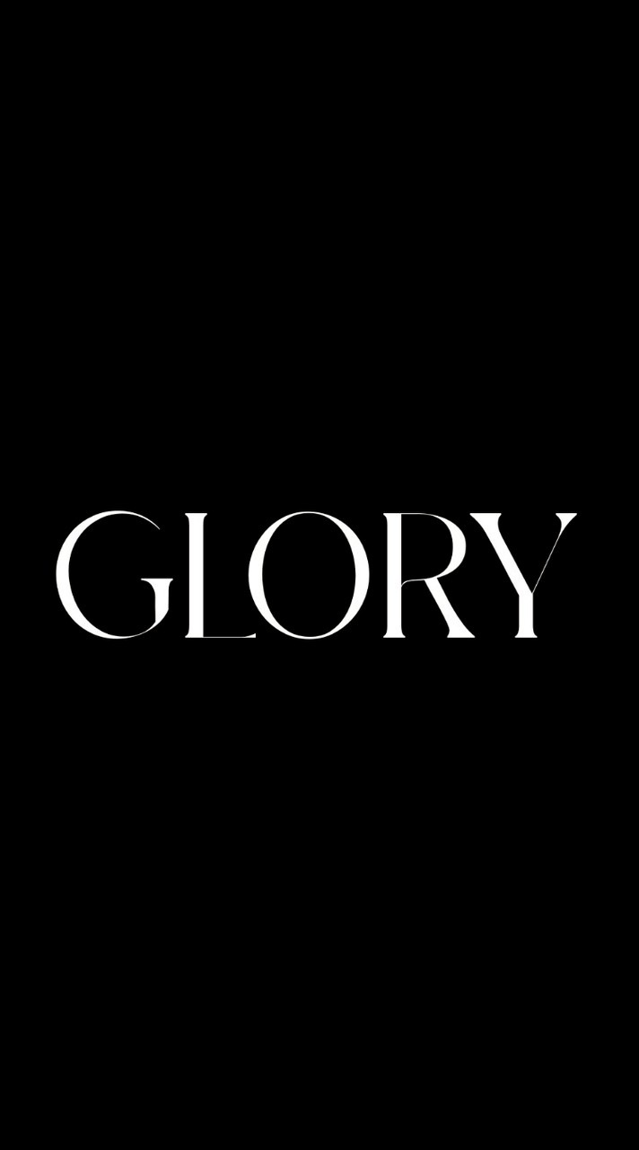 GLORY