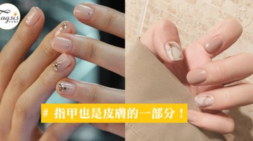 長期過度磨皮弄彩指~讓指甲變得超脆弱的，這5點保護指甲你要知道！
