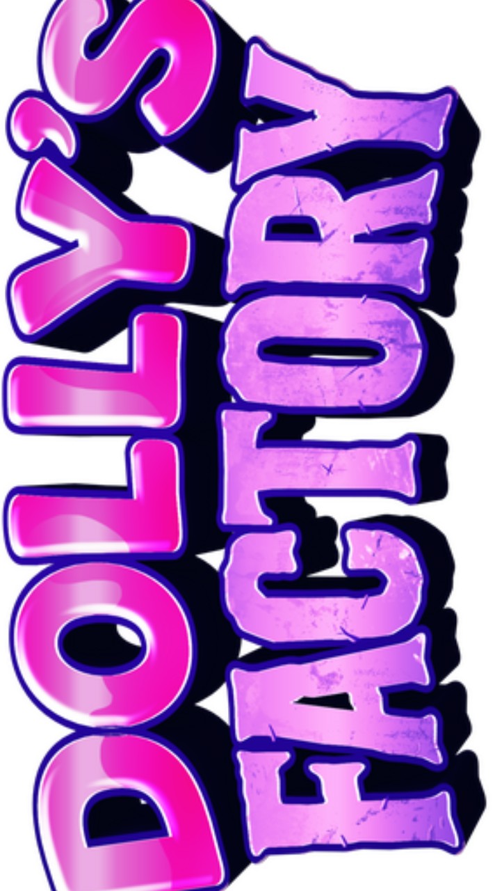 DOLLY FACTORY, ROBLOX, DANDY WORLD, FORSAKEN