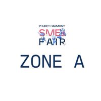 Phuket Harmony SMEs Fair - Zone A