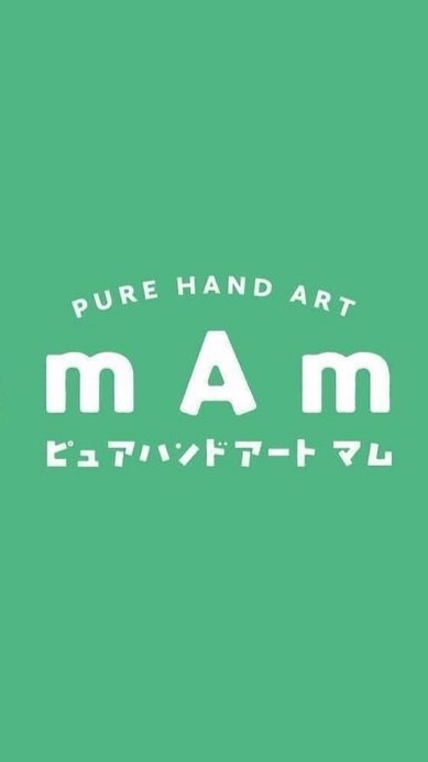 mAm(マム)＊Pure Hand Art®︎