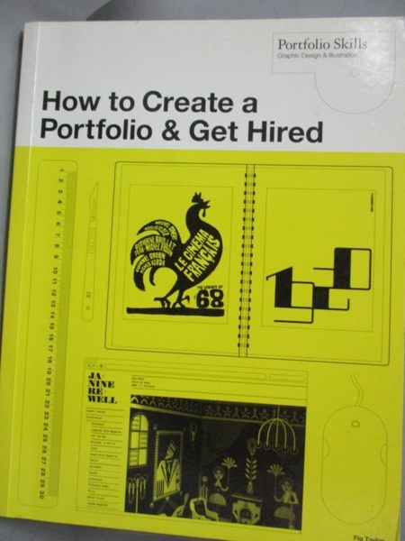 【書寶二手書T1／設計_XGI】How to Create a Portfolio and Get Hired..._Taylor