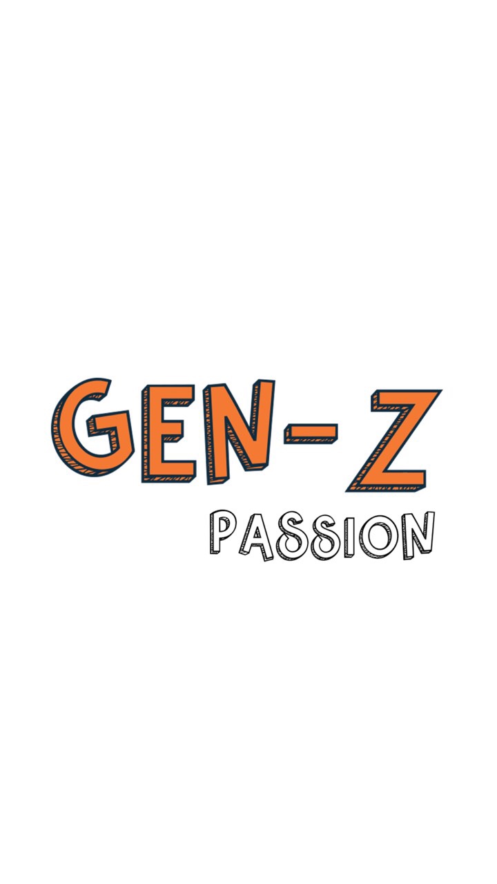Gen Z Passion
