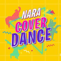 NARA COVER DANCE