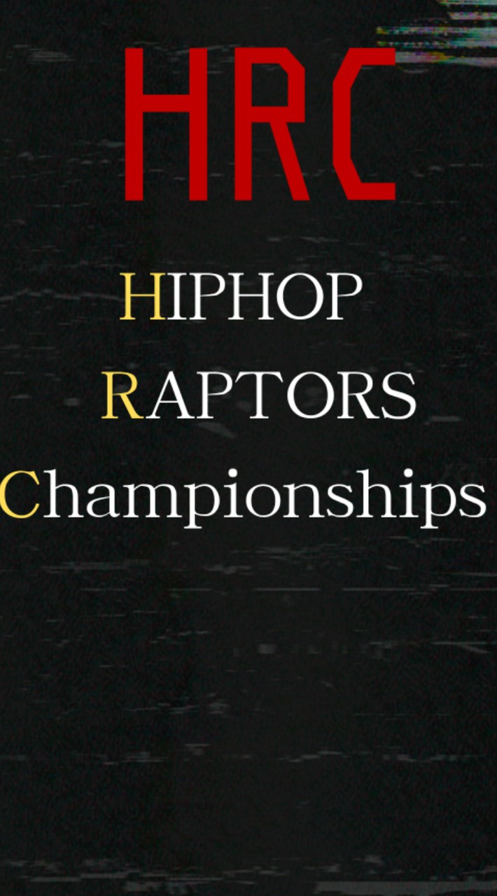 【HRC】HIPHOP RAPTORS Championships ラップバトルや大会しよう。