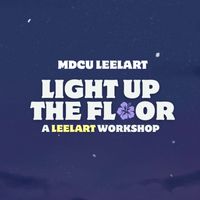 Light Up the Floor “เริ่มต้นจังหวะแรกไปด้วยกัน“