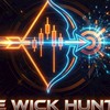 The Wick Hunter (นักล่าไส้เทียน)