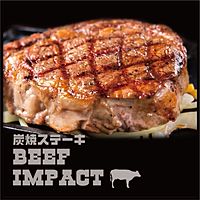 炭焼ステーキ BEEF IMPACT