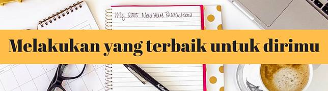 Ingin Lebih Bahagia di Tahun 2017? Lakukan 10 Hal Ini Setiap Bulan