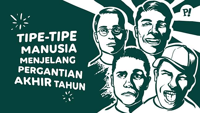 Tipe-tipe Manusia Menjelang Pergantian Akhir Tahun