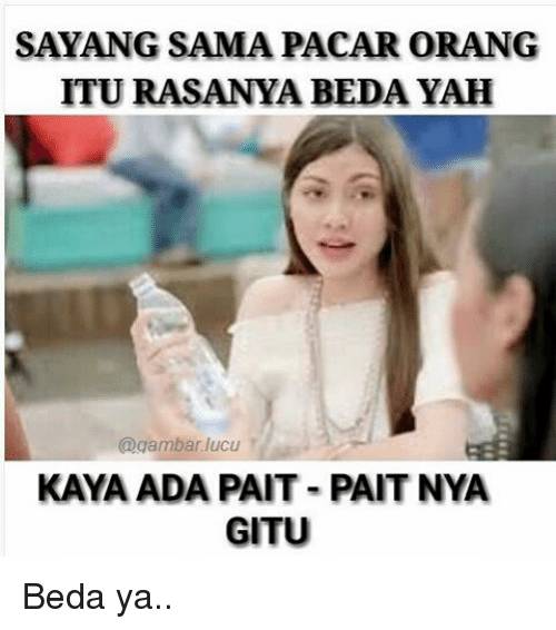 10 Meme Lucu 'Pacar Orang' Ini Dijamin Bikin Kamu Insaf & Makin Setia