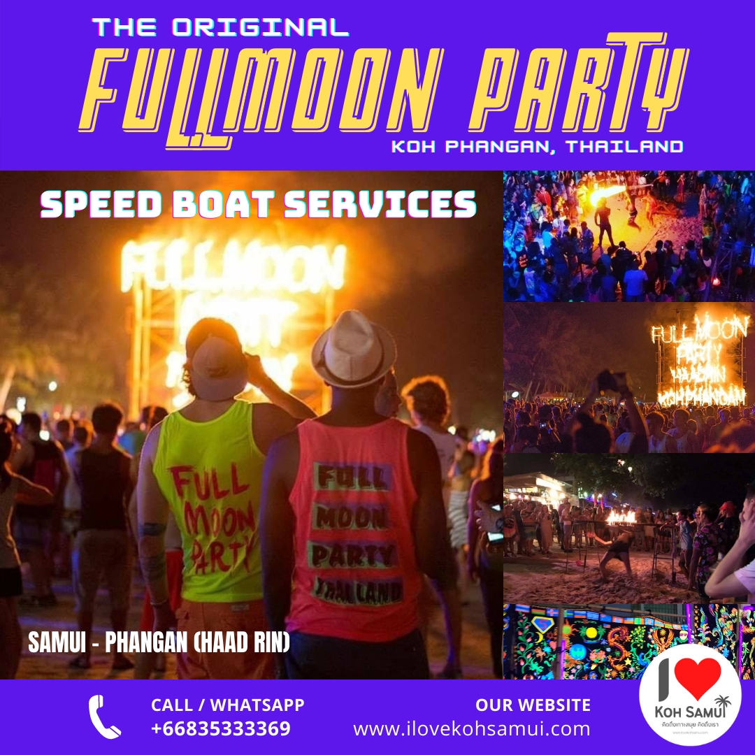 Full Moon Speed boat ticket to Full Moon Party เรือไปฟูลมูนจากเกาะสมุย