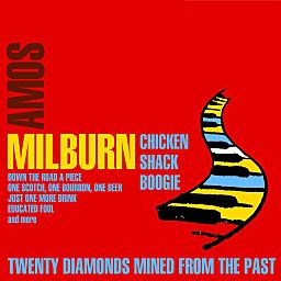 Chicken Shack Boogie: 20 Diamonds Mined from the Past - Amos Milburn