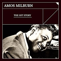 The Hit Story - Amos Milburn