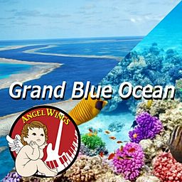 Grand Blue Ocean - Angel Wings